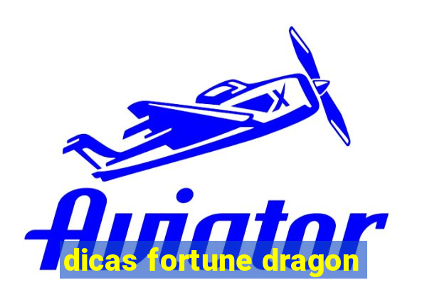 dicas fortune dragon